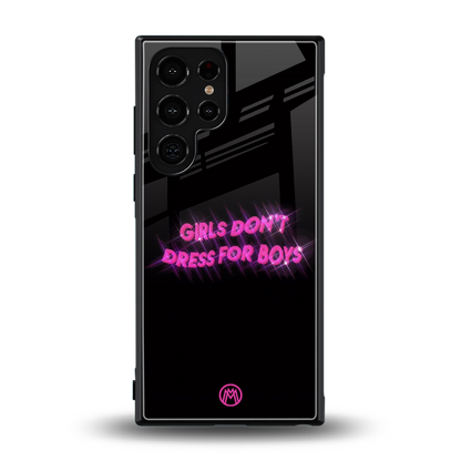 girls don't dress for boys back phone cover | glass case for samsung galaxy s23 ultra