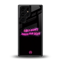 girls don't dress for boys back phone cover | glass case for samsung galaxy s25 ultra