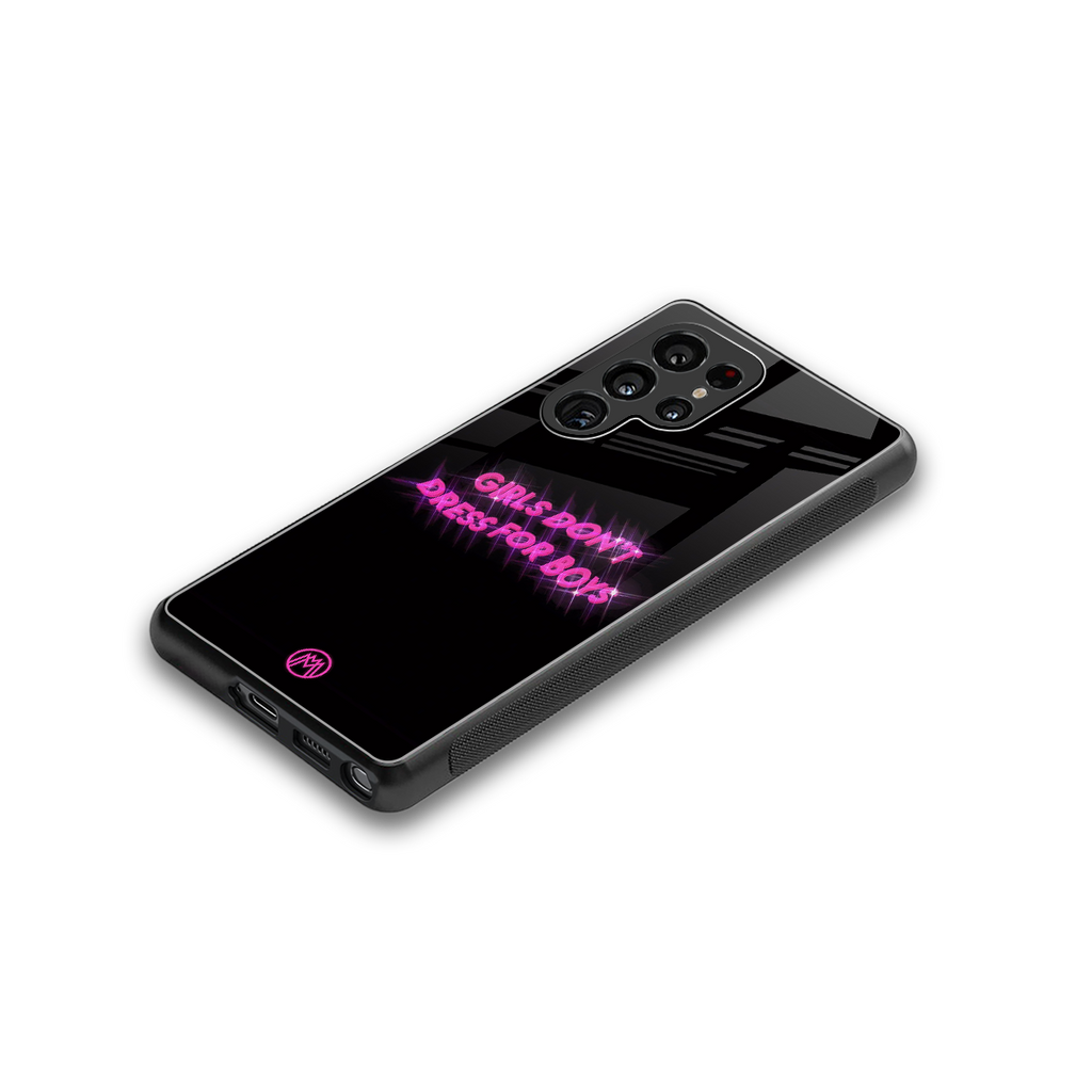girls don't dress for boys back phone cover | glass case for samsung galaxy s25 ultra