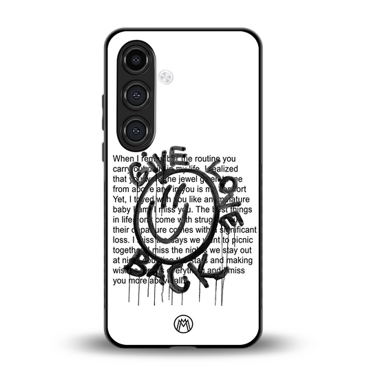 give love back back phone cover | glass case for samsung galaxy s24 plus