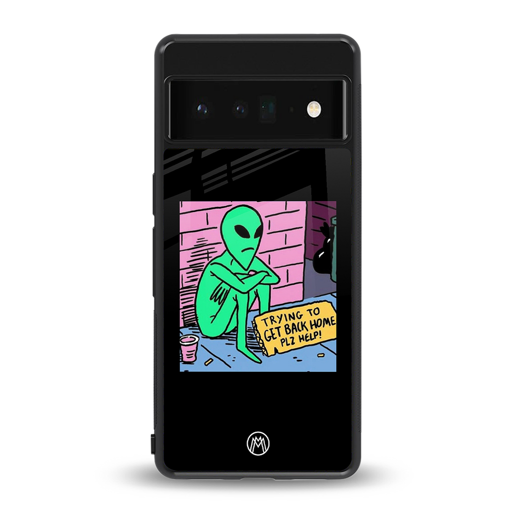 go home alien back phone cover | glass case for google pixel 6 pro