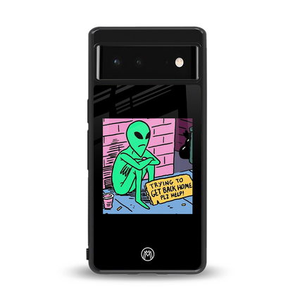 go home alien back phone cover | glass case for Google Pixel 6A