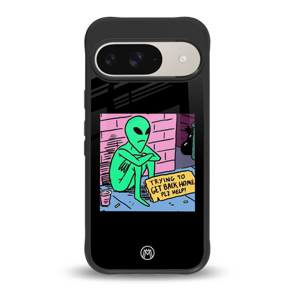 go home alien back phone cover | glass case for google pixel 9