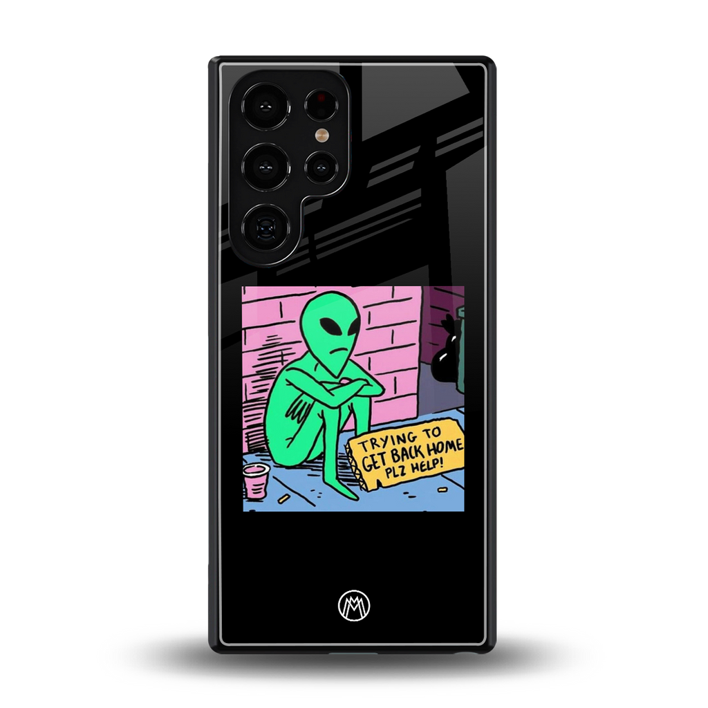 go home alien back phone cover | glass case for samsung galaxy s25 ultra