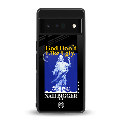 god don't like ugly exclusive back phone cover | glass case for google pixel 6 pro