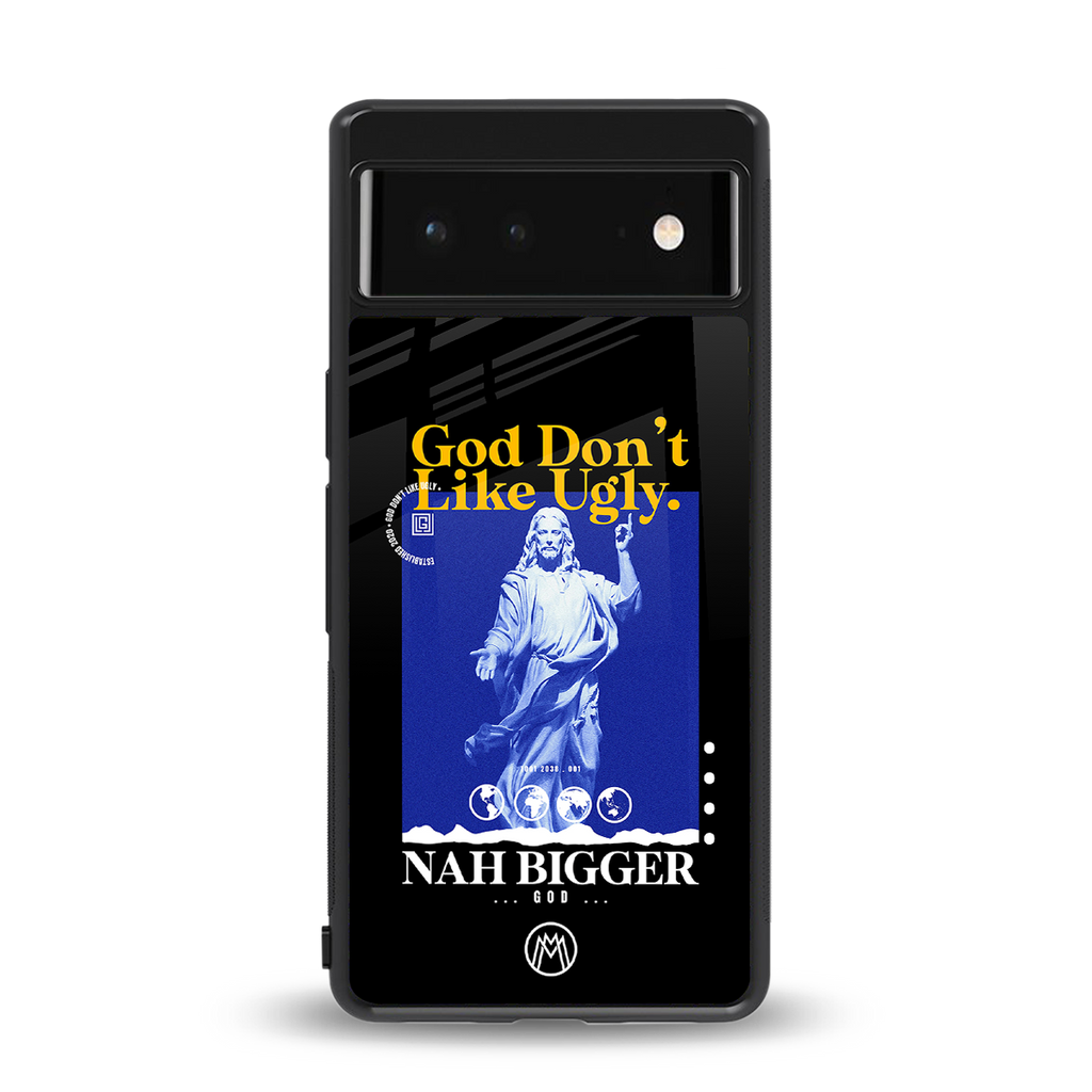 god don't like ugly exclusive back phone cover | glass case for google pixel 6