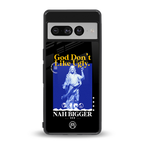 god don't like ugly exclusive back phone cover | glass case for google pixel 7 pro