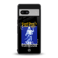 god don't like ugly exclusive back phone cover | glass case for Google Pixel 7