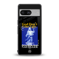 god don't like ugly exclusive back phone cover | glass case for Google Pixel 8