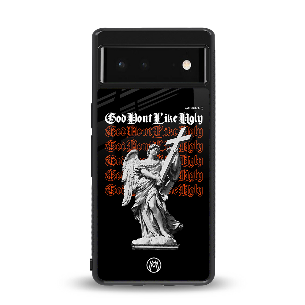 god don't like ugly back phone cover | glass case for google pixel 6