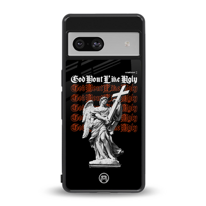 god don't like ugly back phone cover | glass case for Google Pixel 7