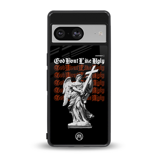 god don't like ugly back phone cover | glass case for Google Pixel 8