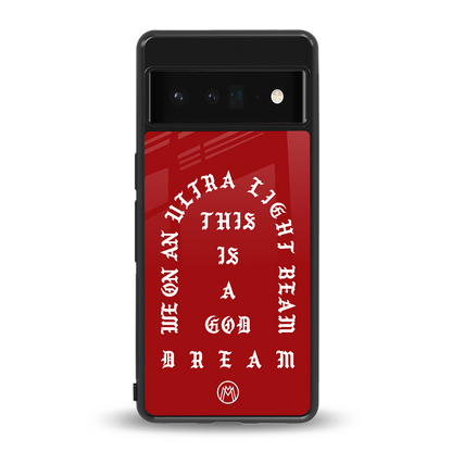 god dream back phone cover | glass case for google pixel 6 pro