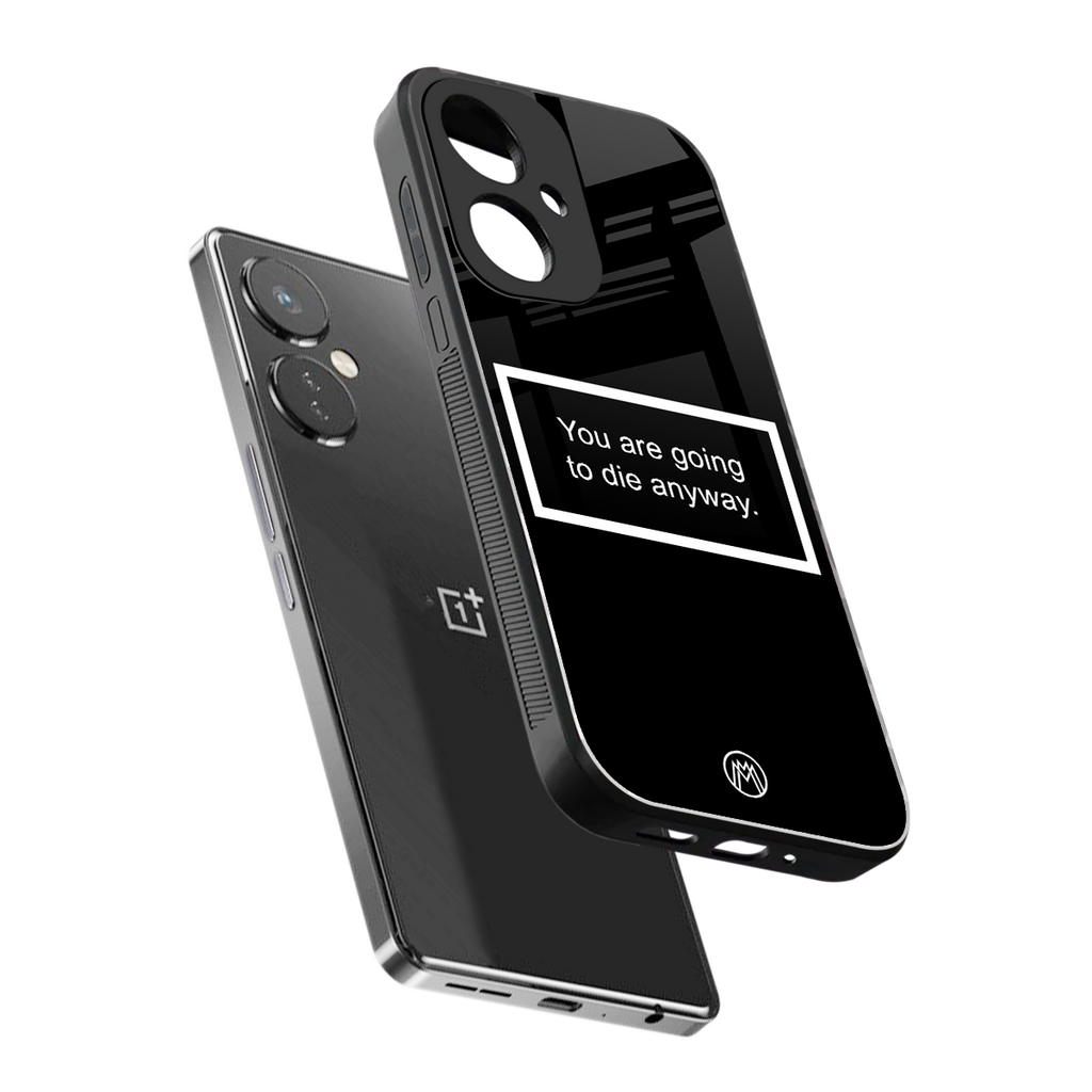 going to die black edition back phone cover | glass case for oneplus nord ce 3