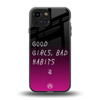 good girls bad habits back phone cover | glass case for iphone 13 mini