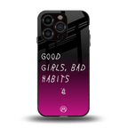 good girls bad habits back phone cover | glass case for iphone 13 pro