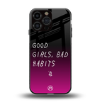 good girls bad habits back phone cover | glass case for iphone 14 pro max