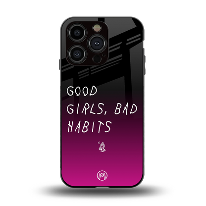 good girls bad habits back phone cover | glass case for iphone 15 pro