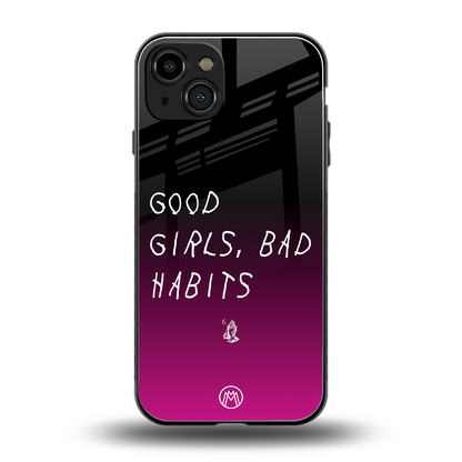 good girls bad habits back phone cover | glass case for iphone 15