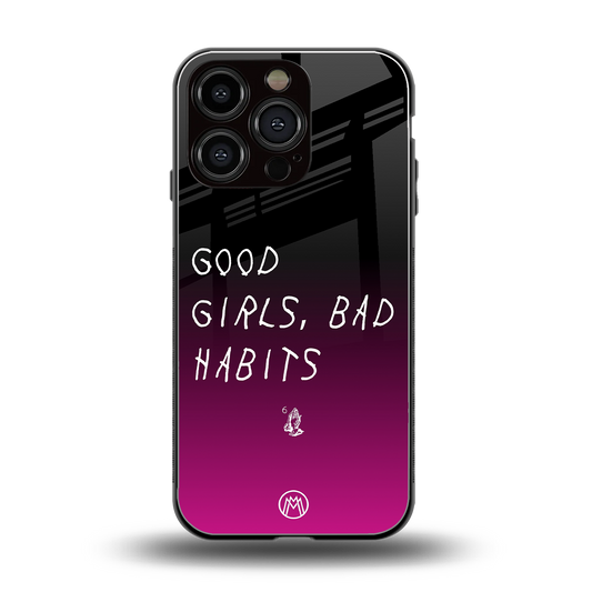 good girls bad habits back phone cover | glass case for iphone 16 pro