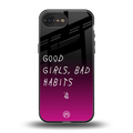 good girls bad habits back phone cover | glass case for iphone 16e