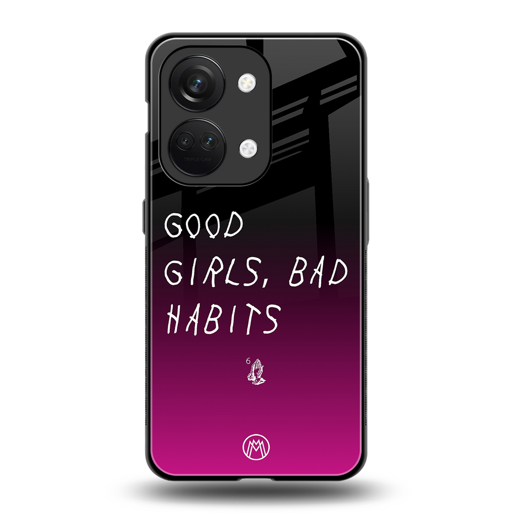good girls bad habits back phone cover | glass case for oneplus nord 3