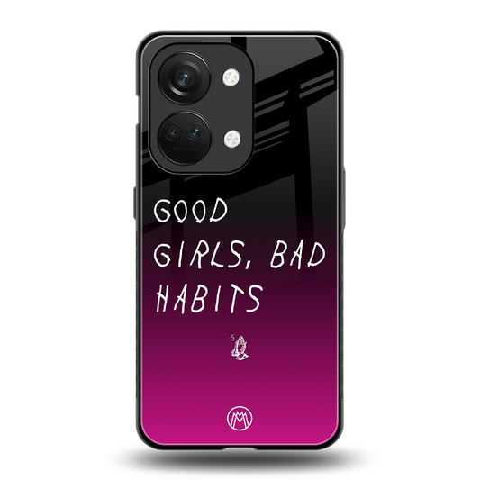 good girls bad habits back phone cover | glass case for oneplus nord 3