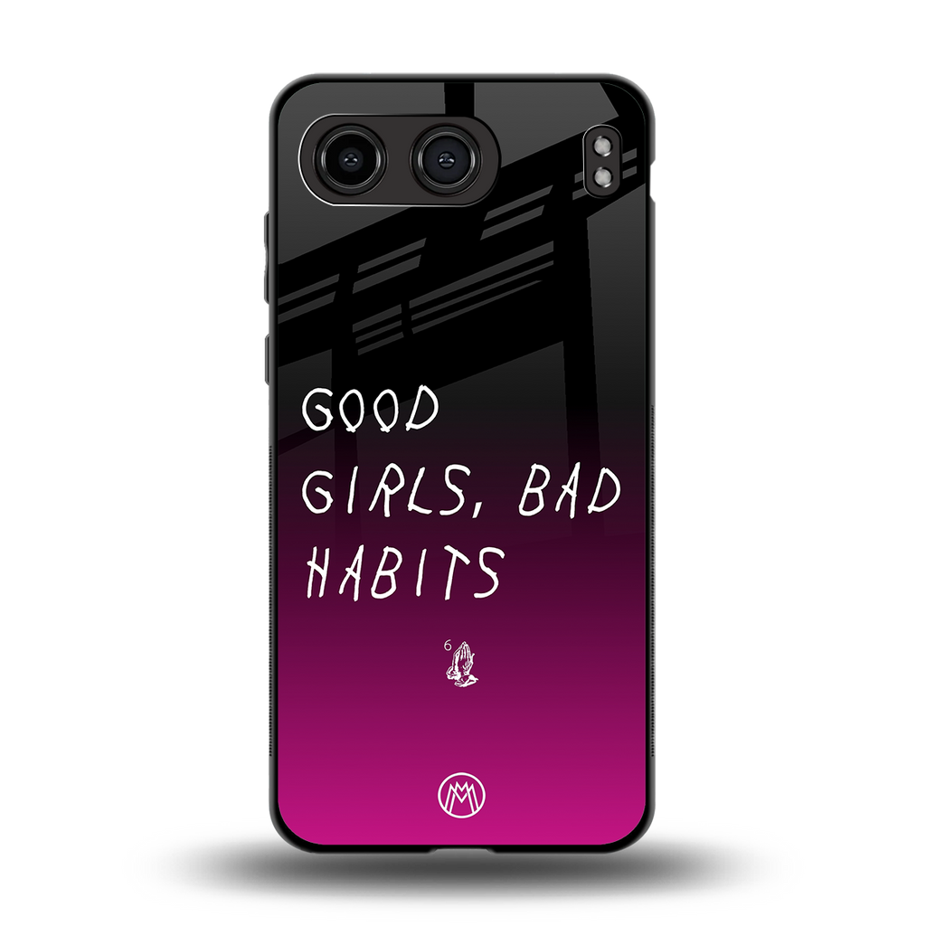 good girls bad habits back phone cover | glass case for oneplus nord 4