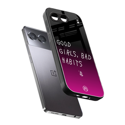 good girls bad habits back phone cover | glass case for oneplus nord 4