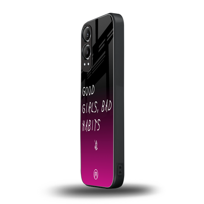 good girls bad habits back phone cover | glass case for oneplus nord ce 4 lite