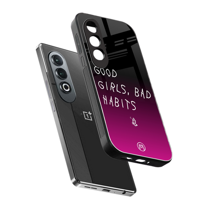 good girls bad habits back phone cover | glass case for oneplus nord ce 4