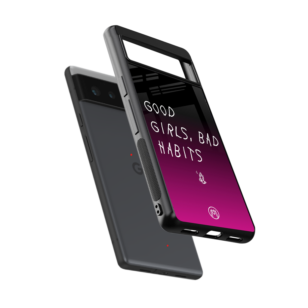good girls bad habits back phone cover | glass case for google pixel 6