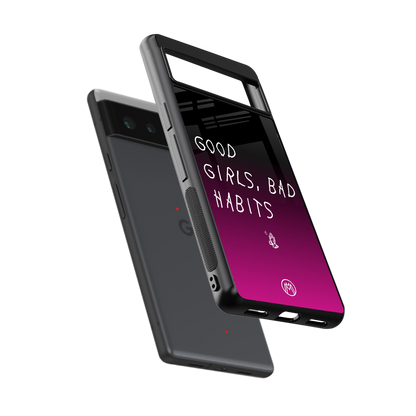 good girls bad habits back phone cover | glass case for google pixel 6