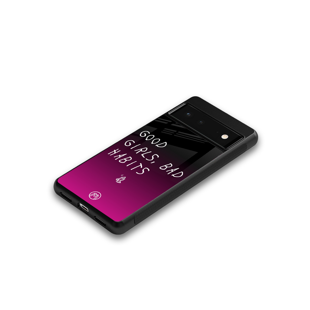good girls bad habits back phone cover | glass case for google pixel 6