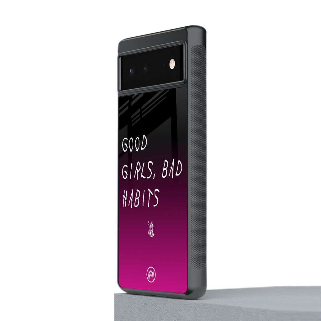 good girls bad habits back phone cover | glass case for google pixel 6