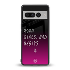 good girls bad habits back phone cover | glass case for google pixel 7 pro