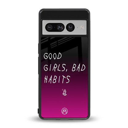 good girls bad habits back phone cover | glass case for google pixel 7 pro