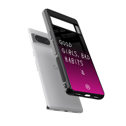 good girls bad habits back phone cover | glass case for Google Pixel 8