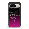 good girls bad habits back phone cover | glass case for google pixel 9