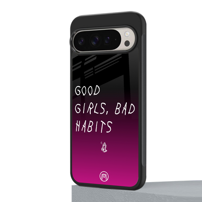 good girls bad habits back phone cover | glass case for google pixel 9 pro xl