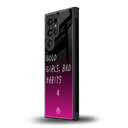 good girls bad habits back phone cover | glass case for samsung galaxy s23 ultra