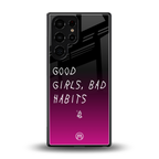 good girls bad habits back phone cover | glass case for samsung galaxy s25 ultra