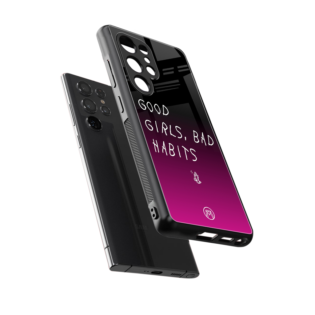 good girls bad habits back phone cover | glass case for samsung galaxy s25 ultra