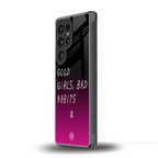 good girls bad habits back phone cover | glass case for samsung galaxy s25 ultra
