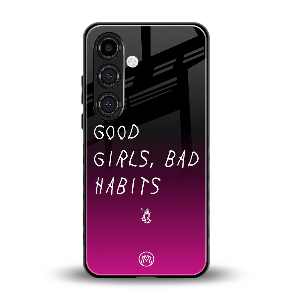 good girls bad habits back phone cover | glass case for samsung galaxy s24