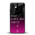 good girls bad habits back phone cover | glass case for samsung galaxy s24