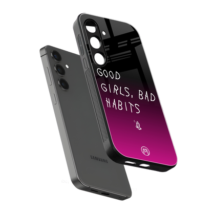 good girls bad habits back phone cover | glass case for samsung galaxy s24 fe