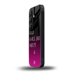 good girls bad habits back phone cover | glass case for samsung galaxy s25 plus
