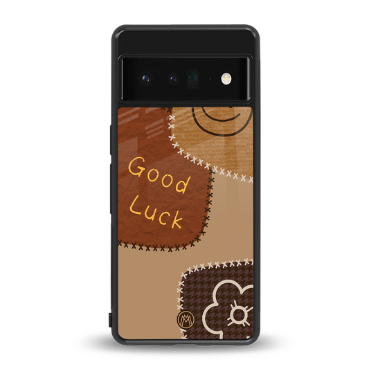 good luck back phone cover | glass case for google pixel 6 pro