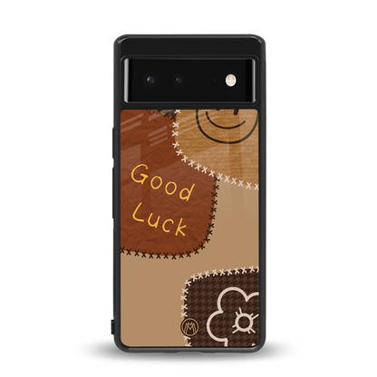 good luck back phone cover | glass case for google pixel 6